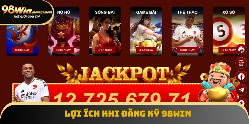 Lợi ích hấp dẫn khi người dùng đăng ký 98Win Lợi ích hấp dẫn khi người dùng đăng ký 98Win